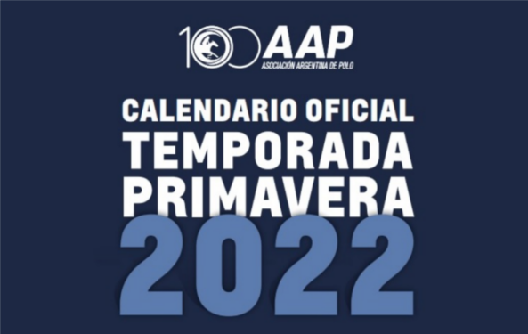 La Asociación Argentina de Polo (AAP) anunció el calendario de la Temporada de primavera 2022